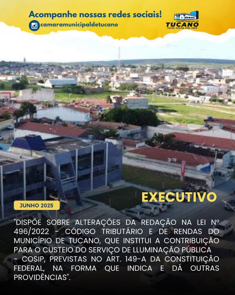 📢 3ª Sessão Extraordinária da Câmara Municipal de Tucano, 12 de junho de 2025